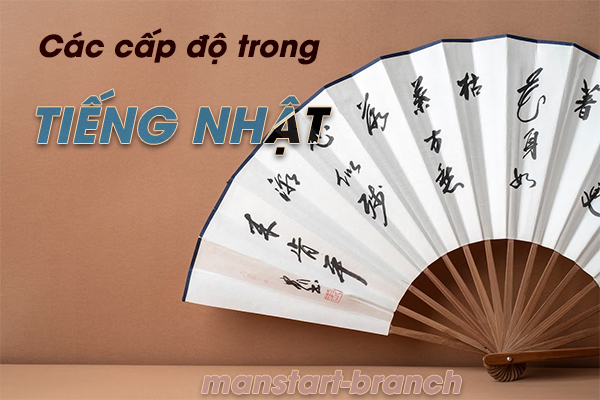 các cấp độ trong tiếng Nhật